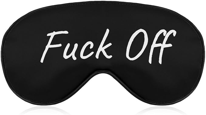 Fuck Off Sleep Mask Funny Sleeping Mask Elastic Blackout Sleeping Eye Mask for Full Night's Sleep Travel and Nap