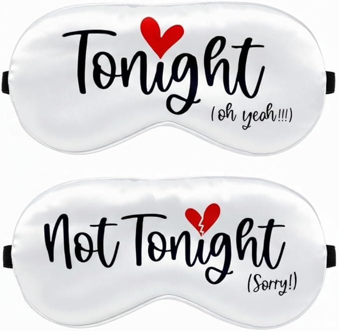 Tonight/Not Tonight Reversible Sleeping Mask. Funny Wedding Gift for New Couple. Engagement, Bridal Shower Party Gift to Bride and Groom. Valentine's Day Aniversary Romantic Gift to Husband and Wife.