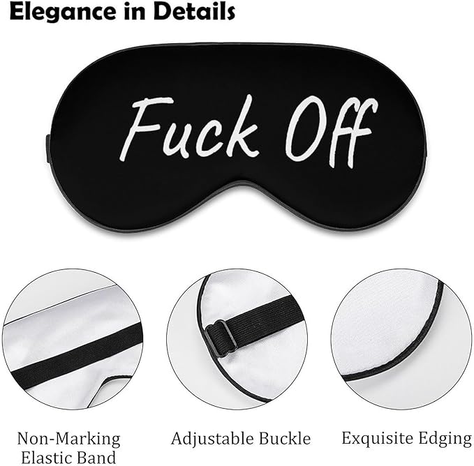 Fuck Off Sleep Mask Funny Sleeping Mask Elastic Blackout Sleeping Eye Mask for Full Night's Sleep Travel and Nap
