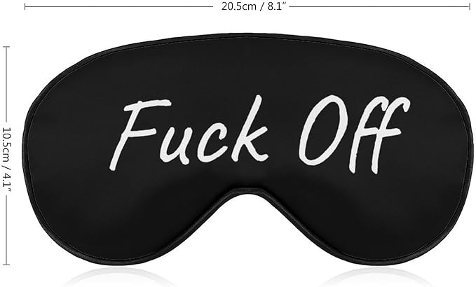 Fuck Off Sleep Mask Funny Sleeping Mask Elastic Blackout Sleeping Eye Mask for Full Night's Sleep Travel and Nap